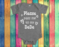 Pass Me To DeDe Cute Grandma Baby Bodysuit Tshirt or Toddler Shirt Special Grandmother Gift or Pregnancy Announcement Graphic Tee – Premium Graphic · Must-Have Style