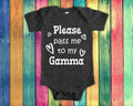 Pass Me To Gamma Cute Grandma Baby Bodysuit Tshirt or Toddler Shirt Special Grandmother Gift or Pregnancy Announcement Graphic Tee – Premium Graphic · Trending Graphic Apparel