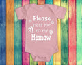 Pass Me To Memaw Cute Grandma Baby Bodysuit Tshirt or Toddler Shirt Special Grandmother Gift or Pregnancy Announcement Graphic Tee – Bold Style · Must-Have Style