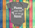 Pass Me To Nanni Cute Grandma Baby Bodysuit Tshirt or Toddler Shirt India Indian Grandmother Gift or Pregnancy Announcement Graphic Tee – Warm & Stylish · High-Quality Print
