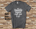 My Favorite People Call Me Pap Tshirt Long Sleeve Shirt Sweatshirt or Tank Top Special Grandfather Father39s Day Christmas Birthday Gift Sweatshirt – Everyday Comfort · Top Pick For Any Outfit