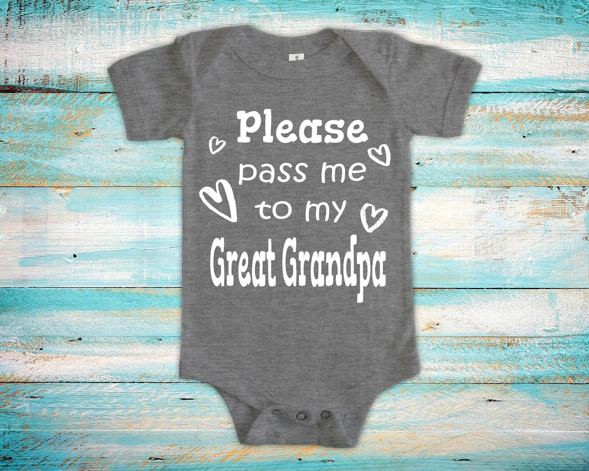 Pass Me To Great Grandpa Cute Baby Bodysuit Tshirt or Toddler Shirt Special Grandfather Gift or Pregnancy Announcement Graphic Tee – Bold Style · Must-Have Style