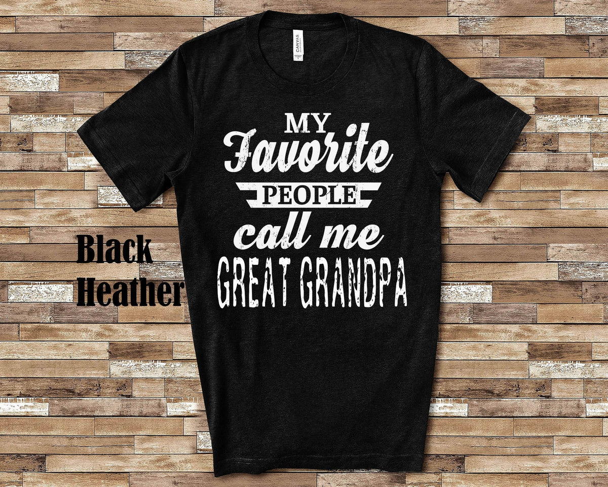 My Favorite People Great Grandpa Tshirt Long Sleeve Shirt Sweatshirt or Tank Top Special Grandfather Father39s Day Christmas Birthday Gift Sweatshirt – Fan Favorite · Top Pick For Any Outfit