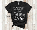 Rockin This Cat Mom Life Tshirt Cat Lover Crazy Cat Lady Gift Rockin Life Funny Cat Mama Tshirt Gifts for Cat Moms Graphic Tee – Aesthetic Look · Trending Graphic Apparel