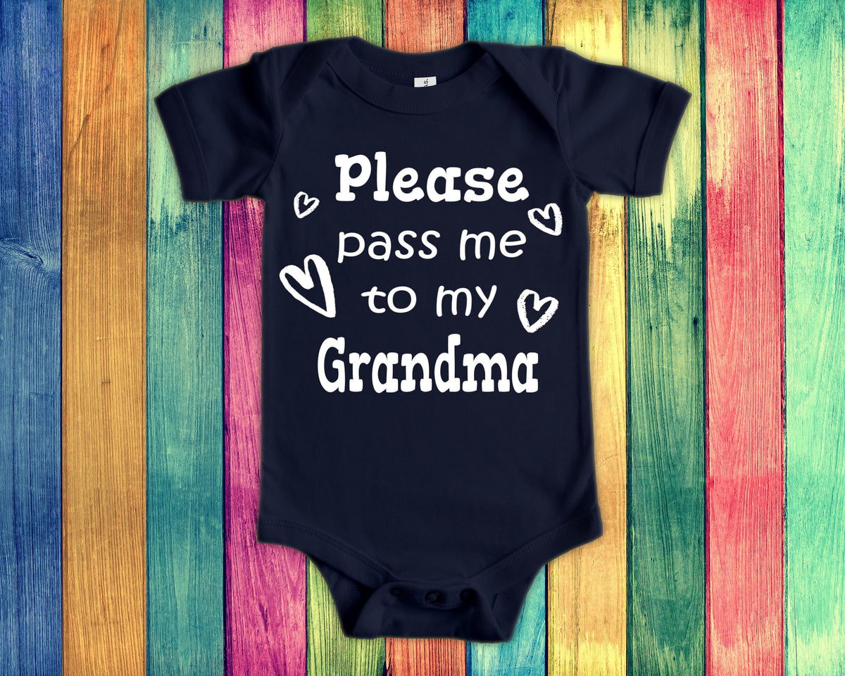 Pass Me To Grandma Cute Baby Bodysuit Tshirt or Toddler Shirt Special Grandmother Gift or Pregnancy Announcement Graphic Tee – Fan Favorite · Trending Graphic Apparel