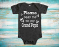 Pass Me To Grand Papa Cute Grandpa Baby Bodysuit Tshirt or Toddler Shirt Special Grandfather Gift or Pregnancy Announcement Graphic Tee – Aesthetic Look · Must-Have Style