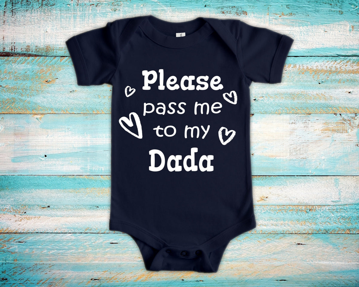 Pass Me To Dada Cute Grandpa Baby Bodysuit Tshirt or Toddler Shirt India Indian Grandfather Gift or Pregnancy Announcement Graphic Tee – Fan Favorite · Trending Graphic Apparel