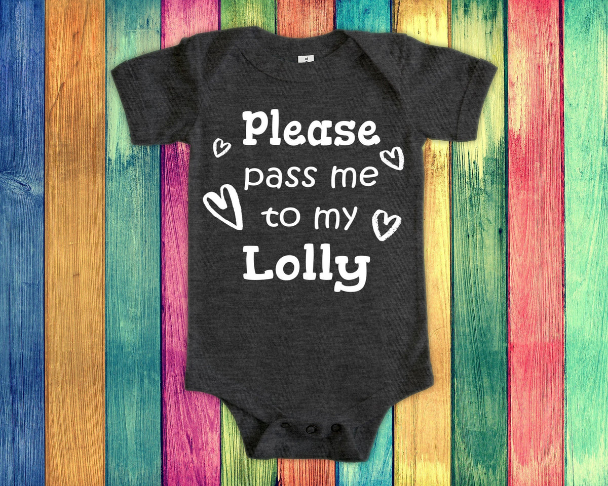 Pass Me To Lolly Cute Grandma Baby Bodysuit Tshirt or Toddler Shirt Special Grandmother Gift or Pregnancy Announcement Graphic Tee – Soft Feel · Great Gift For Fans