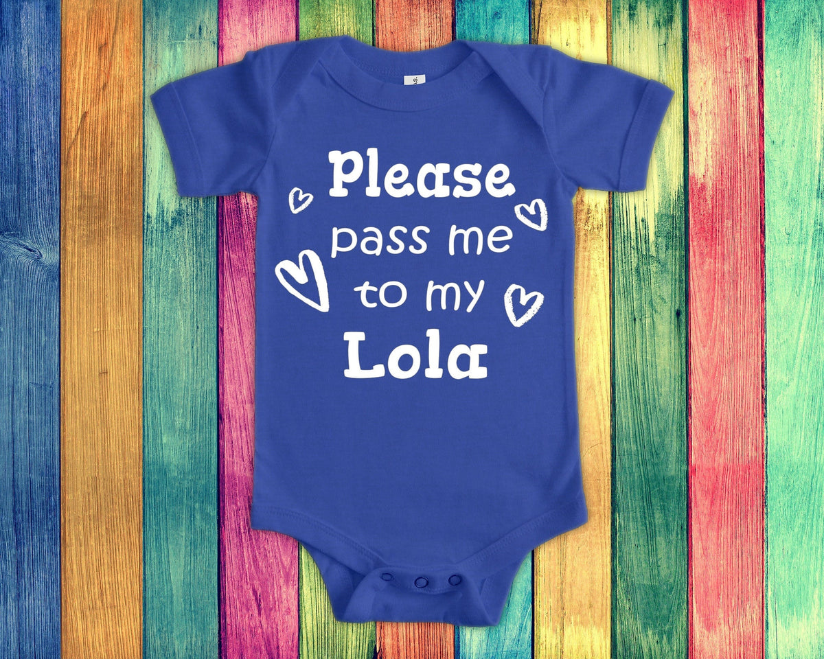 Pass Me To Lola Cute Grandma Baby Bodysuit Tshirt or Toddler Shirt Special Grandmother Gift or Pregnancy Announcement Graphic Tee – Everyday Comfort · High-Quality Print