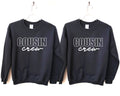 Cousin Crew Sweatshirt Cousin Crew Crewneck Cousin Crew Pullover Cousin Matching Cousin Gift Matching Sweatshirt Sweatshirt – Easygoing Wear · Top Pick For Any Outfit
