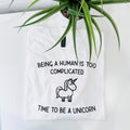 Unicorn TShirt Cute Unicorn Shirt Being A Human Is Too Complicated Time To Be A Unicorn TShirt Graphic Tee – Aesthetic Look · Great Gift For Fans