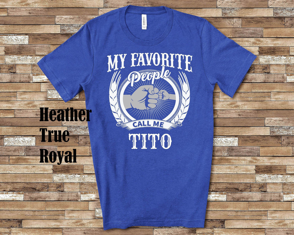 My Favorite People Tito fist bump Tshirt Long Sleeve Shirt Sweatshirt or Tank Top Mexican Grandfather Father39s Day Christmas Birthday Gift Sweatshirt – Feel-Good Design · Must-Have Style