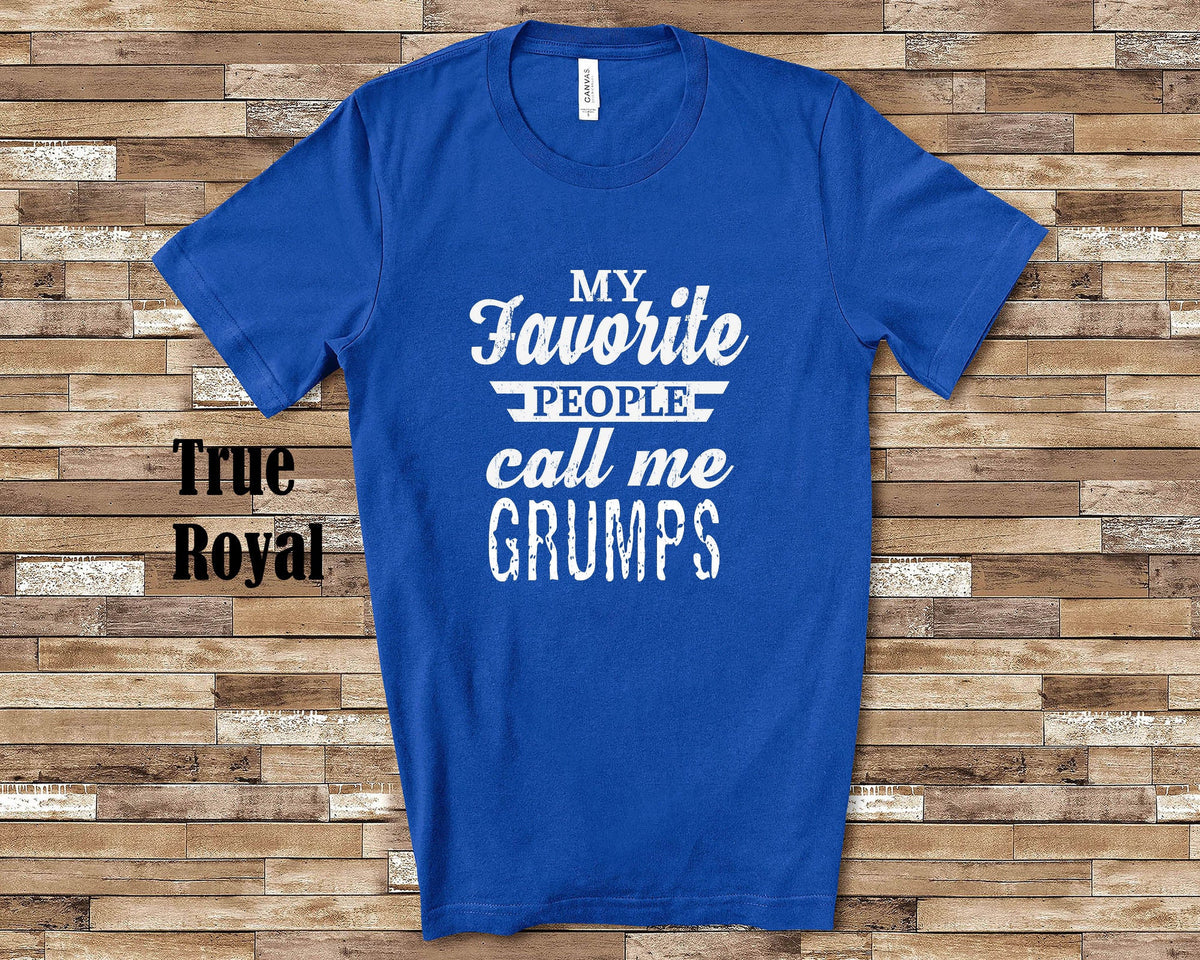 My Favorite People Call Me Grumps Tshirt Long Sleeve Shirt Sweatshirt or Tank Top Special Grandfather Father39s Day Christmas Birthday Gift Sweatshirt – Easygoing Wear · Great Gift For Fans