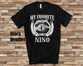 My Favorite People Nino fist bump Tshirt Long Sleeve Shirt Sweatshirt or Tank Top Mexican Godfather Father39s Day Christmas Birthday Gift Sweatshirt – Easygoing Wear · Great Gift For Fans