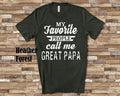 My Favorite People Great Papa Tshirt Long Sleeve Shirt Sweatshirt or Tank Top Special Grandfather Father39s Day Christmas Birthday Gift Sweatshirt – Everyday Comfort · Great Gift For Fans