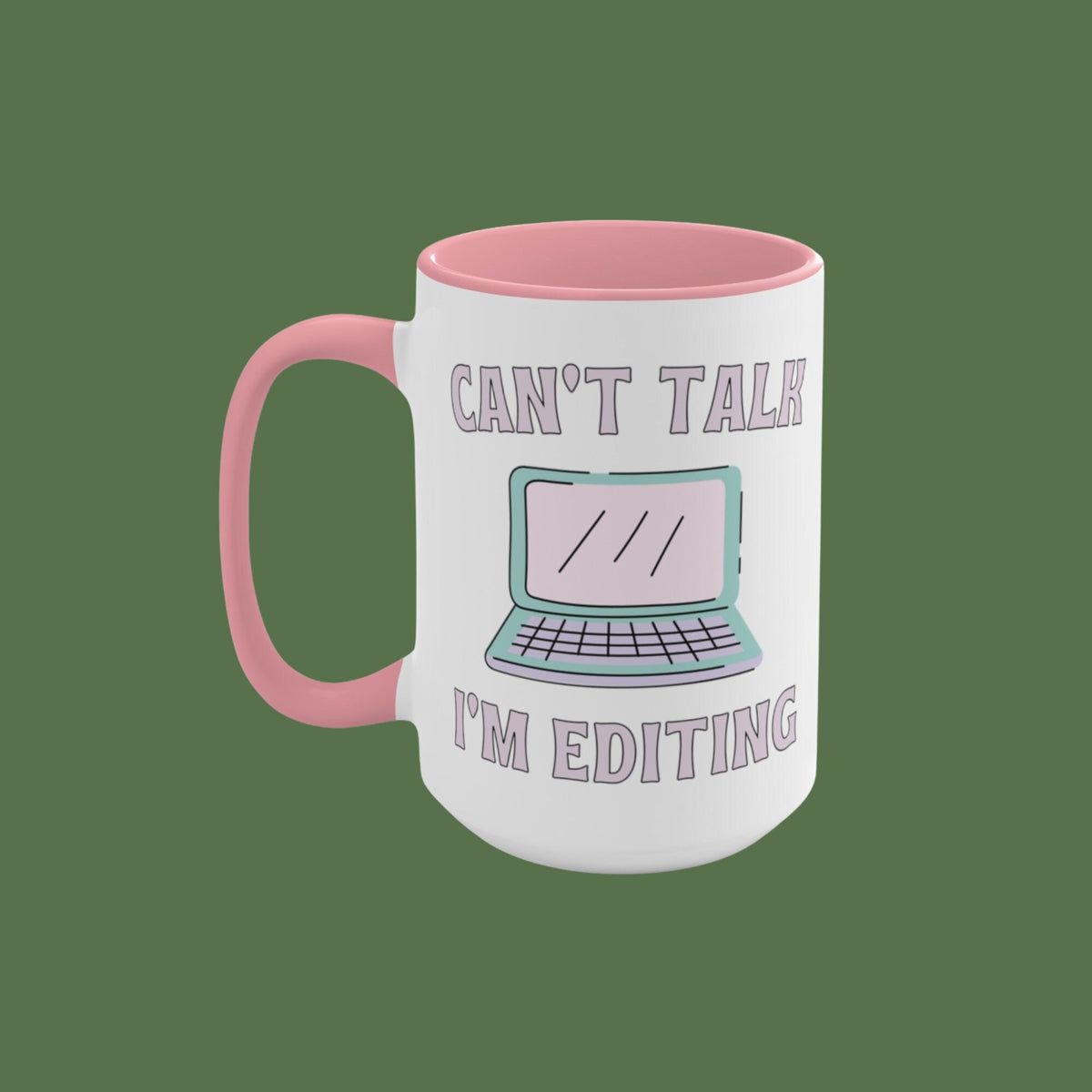 Editing Mug Can39t Talk I39m Editing Gift for Photographer Editing Coffee Mug Gift for Writer or Author Pastel Coffee Mug of Computer Graphic Tee – Warm & Stylish · Perfect For Daily Wear