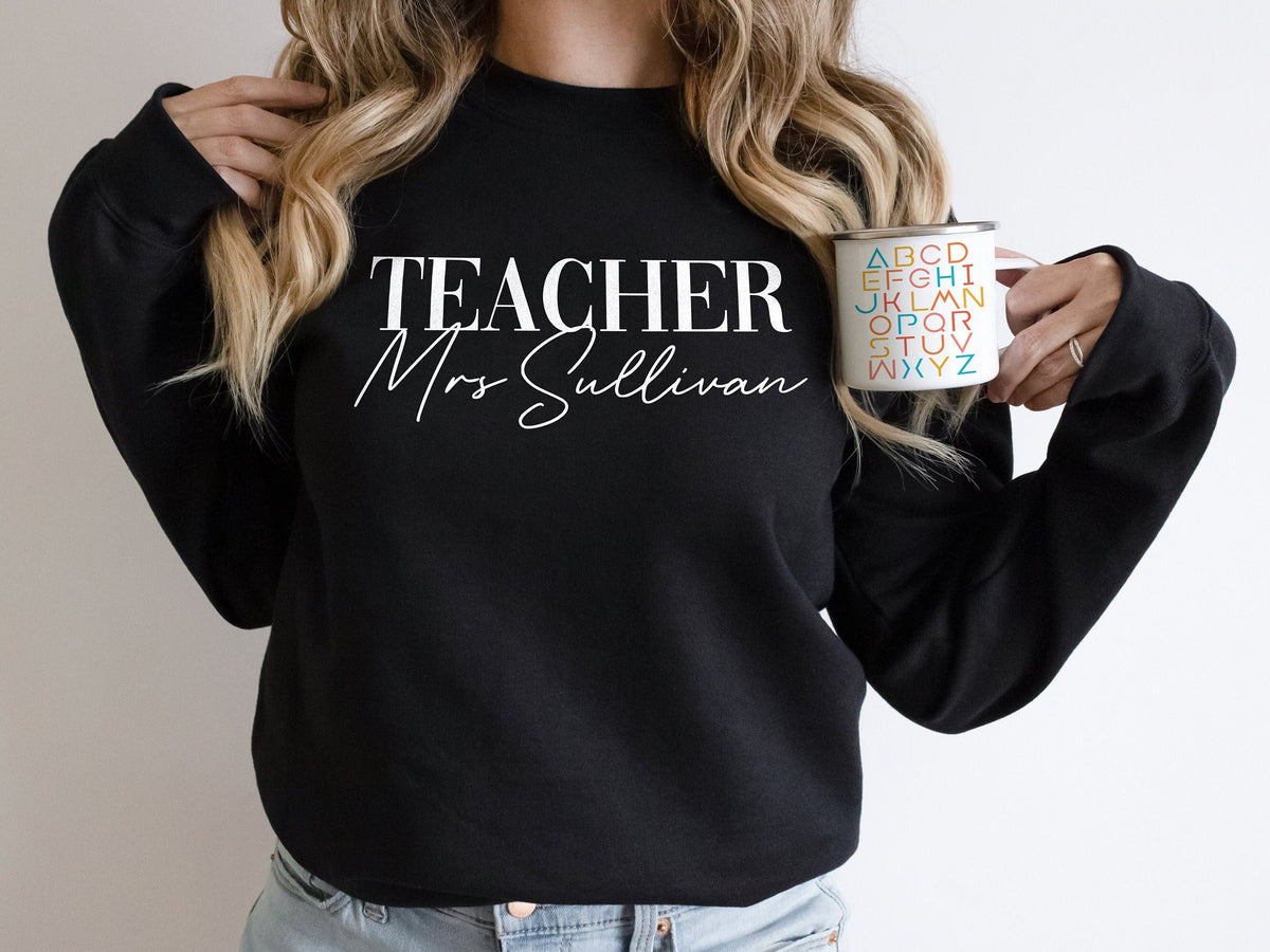 Personalized Teacher Sweatshirt Elementary School Teacher Sweatshirt Gifts For Kindergarten School Teacher Teacher Name Sweater Sweatshirt – Premium Graphic · Must-Have Style