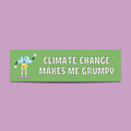 Climate Change is Real Bumper Sticker Climate Change Makes Me Grumpy Cute Retro Sticker for Leftist Funny Car Decal Protect the Planet Graphic Tee – Feel-Good Design · Top Pick For Any Outfit