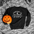 Black Halloween Sweatshirt Trendy Halloween Sweater Womens Halloween Crew Neck Sweatshirt Everyday Is Halloween Sweatshirt Sweatshirt – Fan Favorite · Trending Graphic Apparel