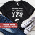 Sky Diving Gifts Parachuting Shirts Base Jumping TShirt Funny Skydiving Shirt Parachute Shirt Skydiver Apparel Skydiving Lover Gift Graphic Tee – Premium Graphic · High-Quality Print