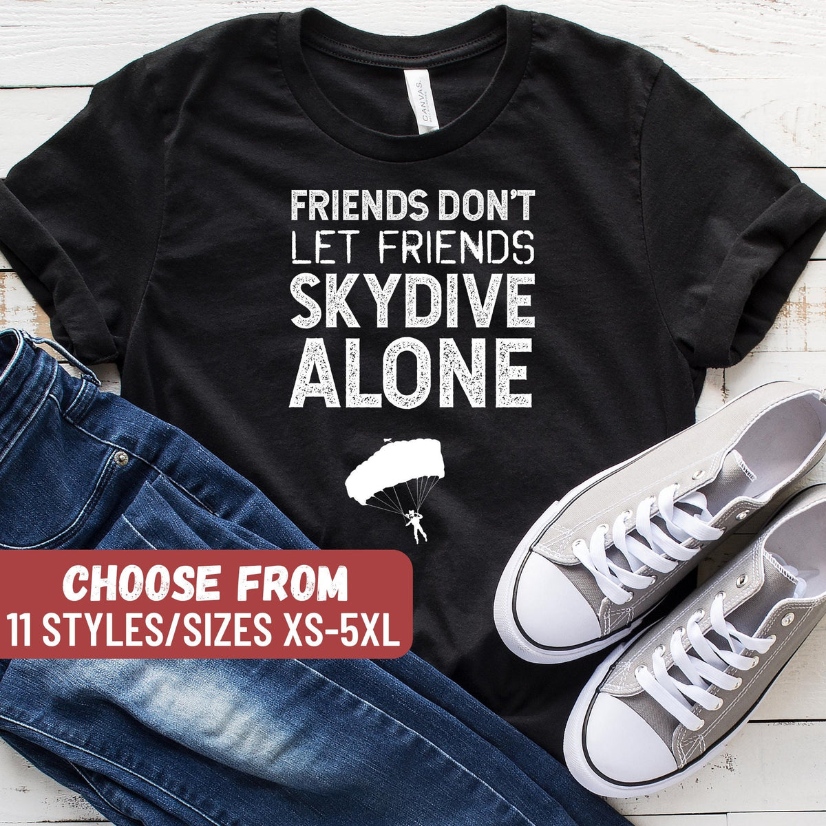 Sky Diving Gifts Parachuting Shirts Base Jumping TShirt Funny Skydiving Shirt Parachute Shirt Skydiver Apparel Skydiving Lover Gift Graphic Tee – Premium Graphic · High-Quality Print