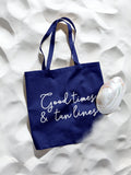 Navy Blue Nautical Beach Bag Summer Beach Bag Nautical Tote Bag Good Times and Tan Lines Tote Bag Summer Vacation Day Bag Tote Bag – Cozy Vibes · High-Quality Print