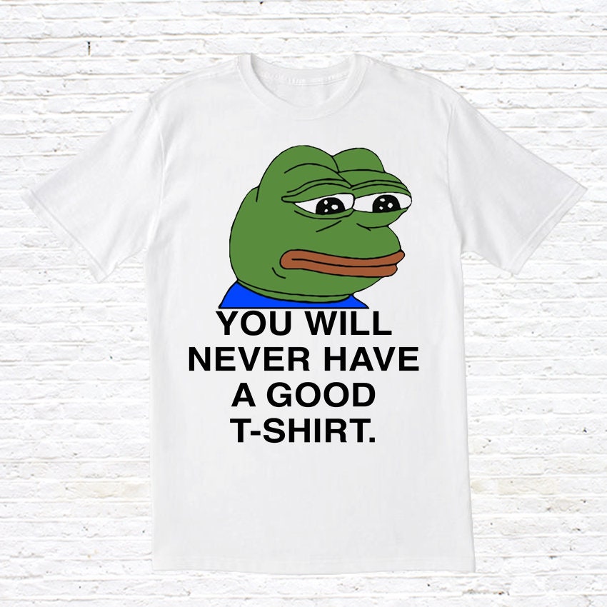 You Will Never Have A Good T Shirt Graphic Tee – Warm & Stylish · Must-Have Style
