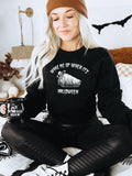 Halloween Sweater Funny Halloween Sweatshirts Unisex Halloween Sweatshirt For Halloween Wake Me Up When It39s Halloween Sweatshirt Sweatshirt – Fan Favorite · Great Gift For Fans