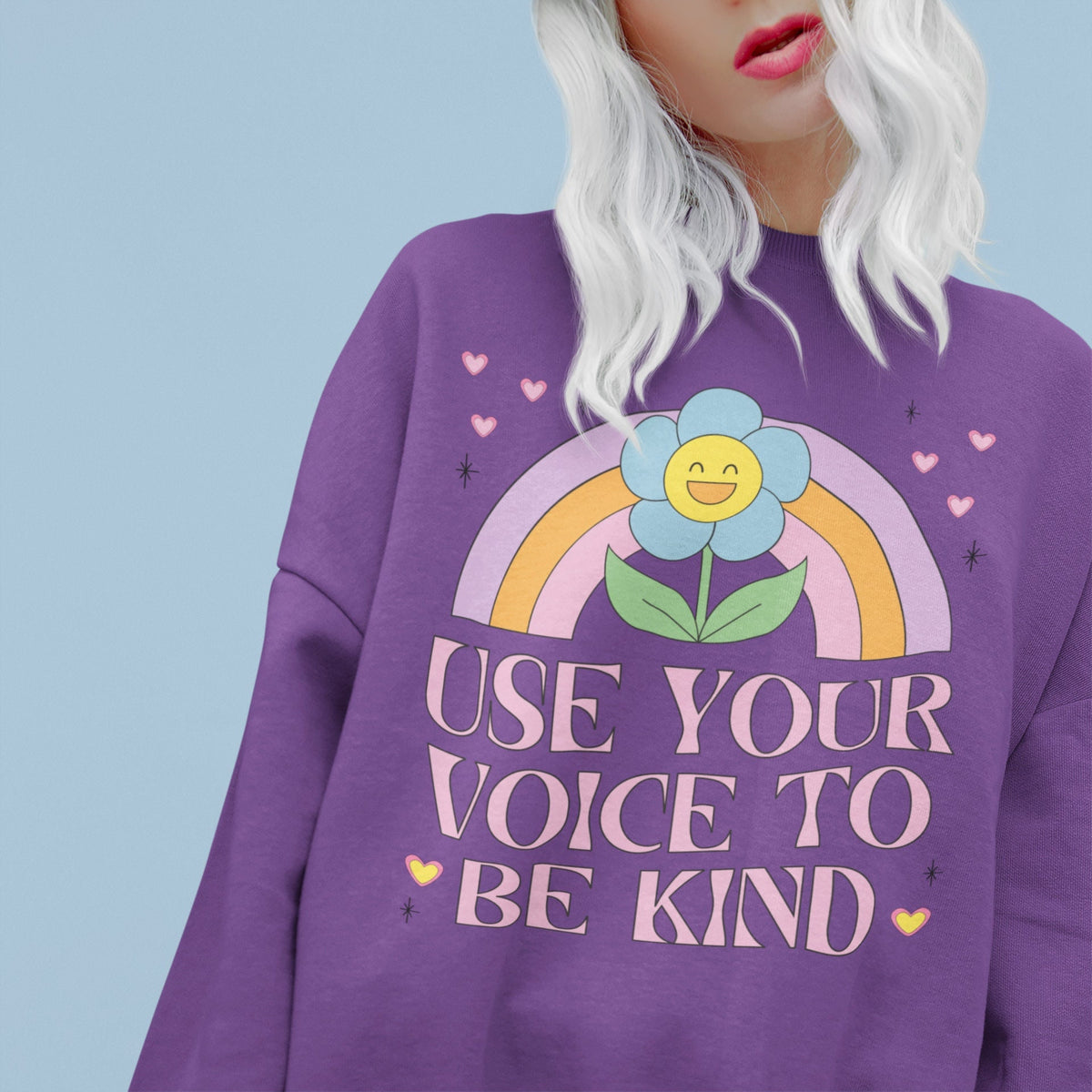 Positive Vibes Sweatshirt Use Your Voice to Be Kind Choose Kindness Gen Z Aesthetic Shirt Trendy Rainbow and Flowers with Retro Hearts Sweatshirt – Feel-Good Design · High-Quality Print