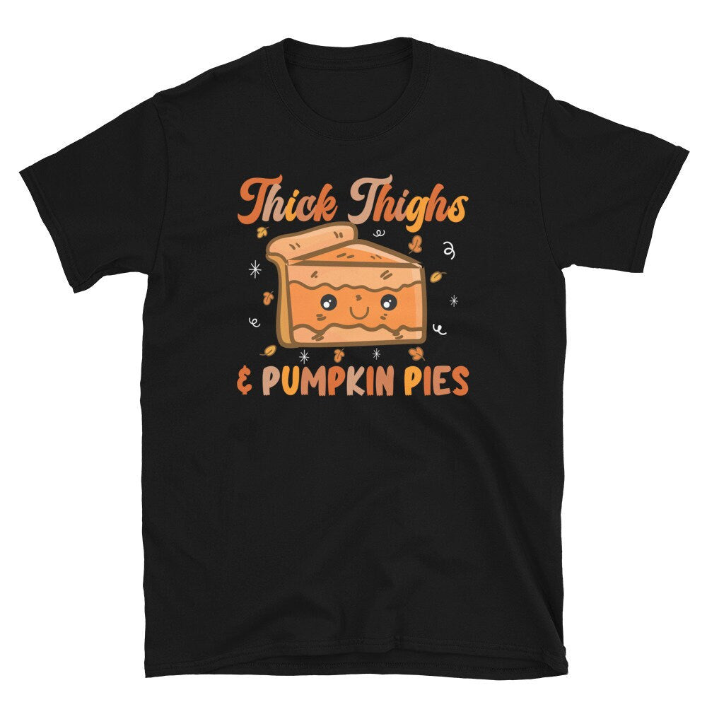 Pumkin Pies Thanksgiving Shirt Graphic Tee – Everyday Comfort · Great Gift For Fans