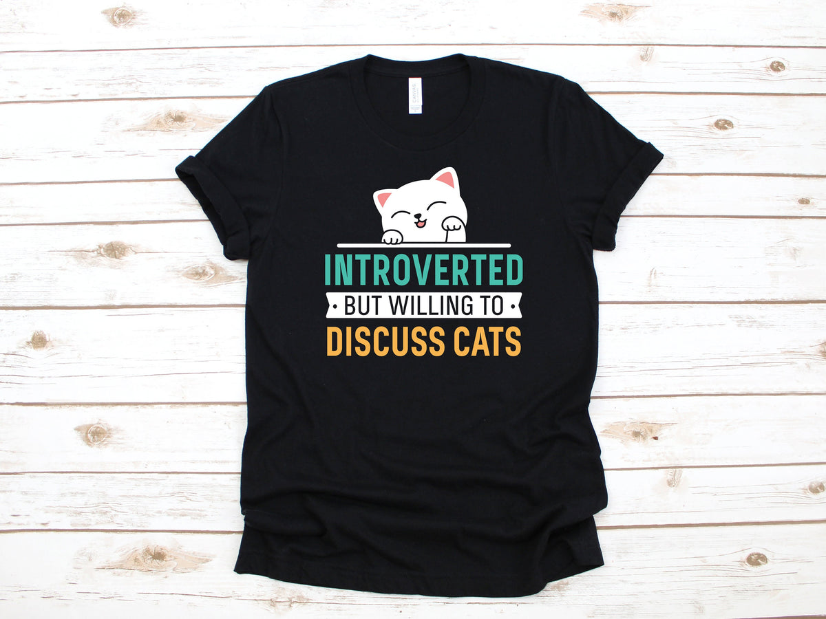 Introverted But Willing To Discuss Cats Shirt Funny Cat Tee Introvert Gift Hoodie Long Sleeve Sweatshirt Hoodie – Everyday Comfort · Trending Graphic Apparel