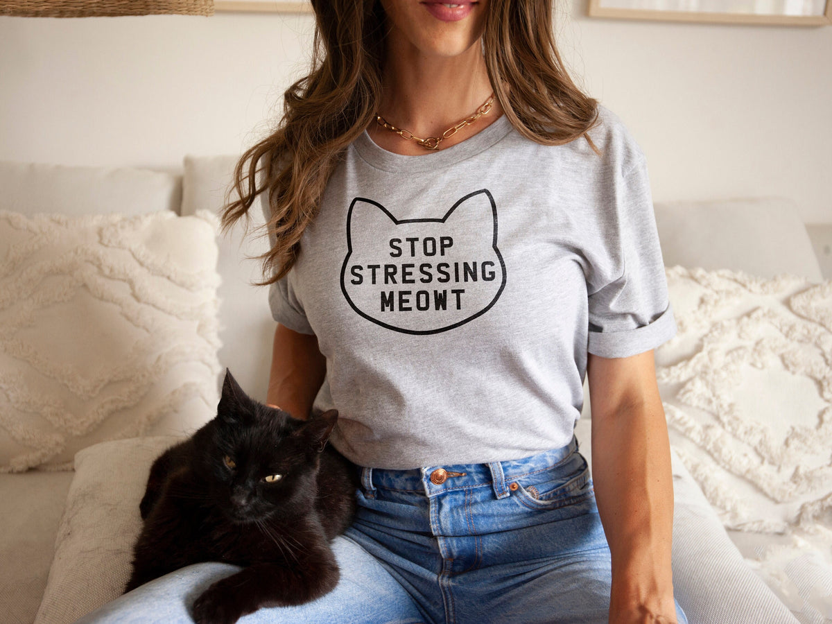 Stop Stressing Meowt Cat Shirt Womens Cat TShirt Stop Stressing Meowt TShirt Cute Cat Shirts Cat Lover TShirt Graphic Tee – Fan Favorite · Perfect For Daily Wear