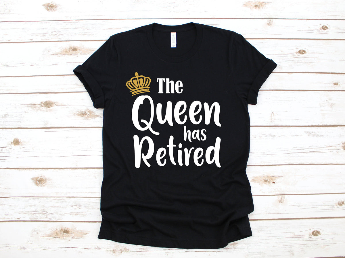 The Queen Has Retired Shirt Funny Retirement Party Tee Retirement Gift Coworker TShirt Hoodie Sweatshirt Tank Top Hoodie – Aesthetic Look · Must-Have Style