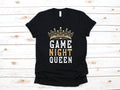 Game Night Queen Shirt Game Night Womens Tee Hoodie Sweatshirt Long Sleeve Tank Top Hoodie – Aesthetic Look · Great Gift For Fans