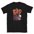 Halloween Bad Witch Vibes Shirt Graphic Tee – Feel-Good Design · Trending Graphic Apparel