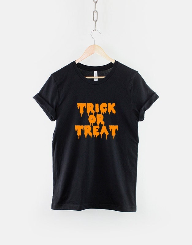 Trick Or Treat Halloween TShirt Halloween Slime Slogan Shirt Graphic Tee – Cozy Vibes · Top Pick For Any Outfit