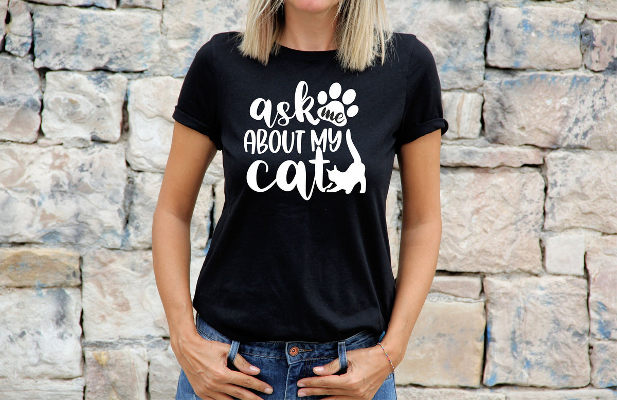 Womens Cat TShirt Shirt Cat Lovers Gift For Cat Tee Ask Me About My Cat Graphic Tee – Warm & Stylish · Perfect For Daily Wear