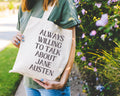 Jane Austen Tote Bag for Regency Romance Always Willing to Talk About Jane Austen Funny Bookish History Gift for Literature Teacher Tote Bag – Everyday Comfort · Top Pick For Any Outfit