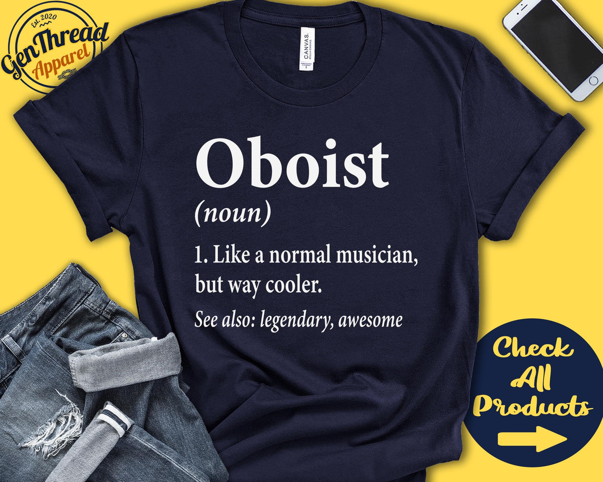Oboist Shirt Oboist Gift Oboe Player Oboe Shirt Oboe Gift Tee Musical Instrument Musician Definition Tank Hoodie A2655 Hoodie – Premium Graphic · High-Quality Print