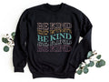 Be Kind Sweatshirt Motivational Crewneck Sweater Kindness Pullover Kindness Matters Sweatshirt Positive Pullover Flower Sweatshirt Sweatshirt – Easygoing Wear · Perfect For Daily Wear