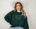 Sweatshirt for Photographer I39ll Just Edit That Later Funny Minimalist Style Shirt for Author or Videographer Creative Writing Gift Sweatshirt – Everyday Comfort · Must-Have Style