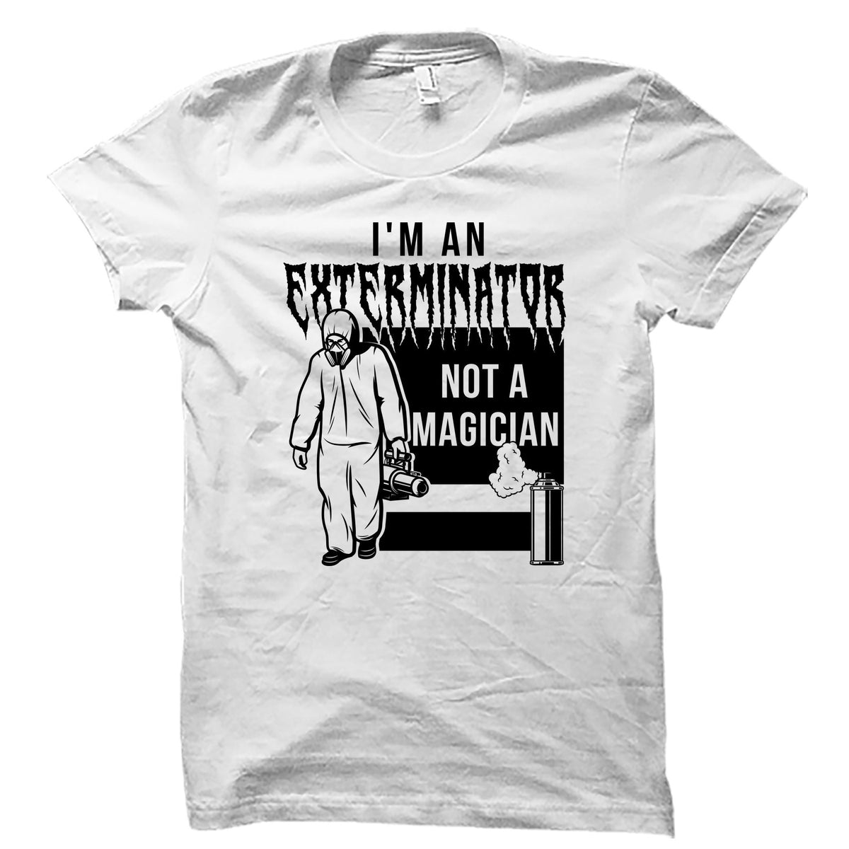 Exterminator Shirt Exterminator Gift Pest Control Animal Control Gift Pest Control Shirt Bug Control Entomology Gift OS5255 Graphic Tee – Feel-Good Design · Perfect For Daily Wear