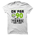 90th Birthday Shirt 90th Birthday Gift 90Th Birthday Shirt 90Th Birthday Gift Turning 90 Golf Shirt Golf Gift Golfer Shirt OS5162 Graphic Tee – Everyday Comfort · High-Quality Print