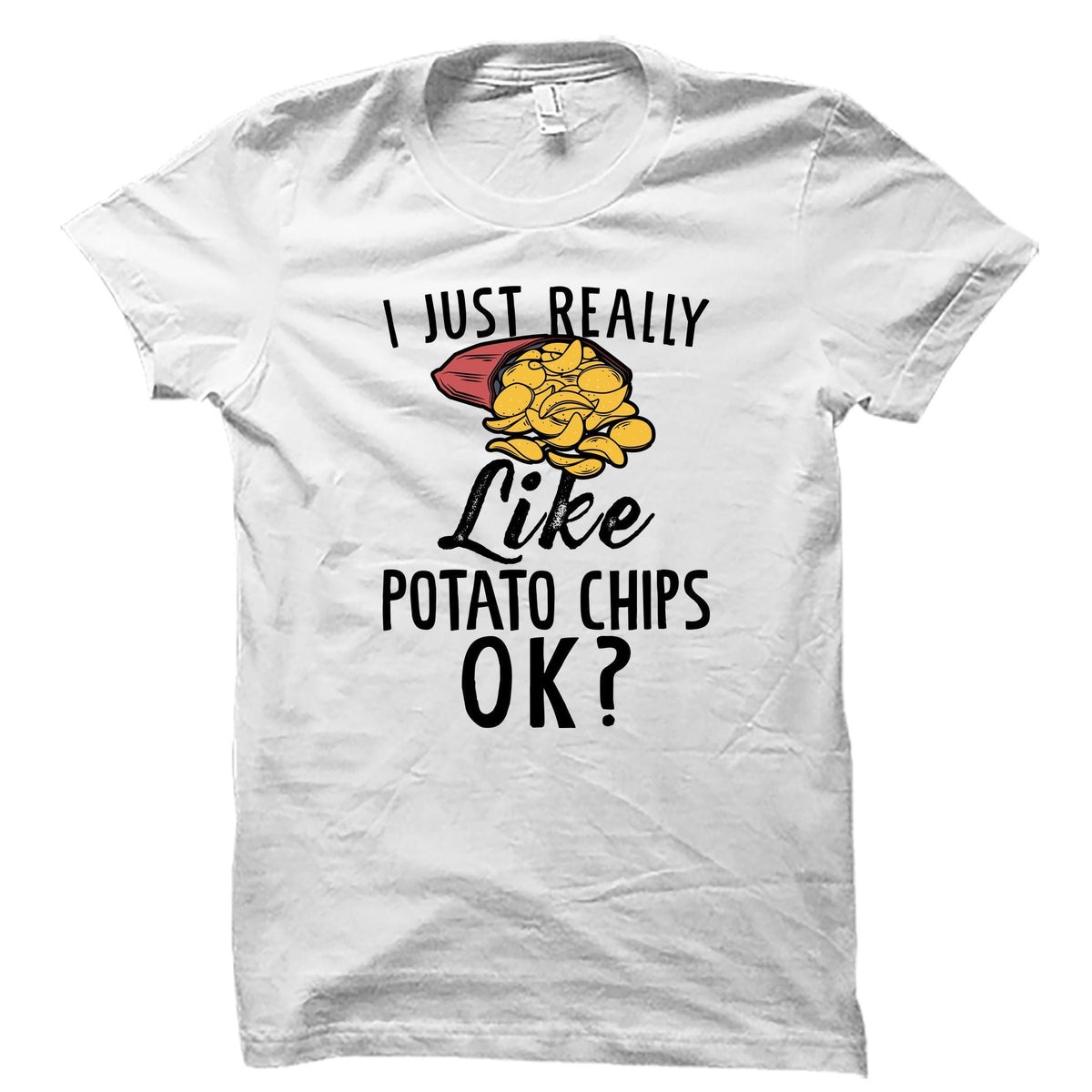 Potato Chips Fan Shirt Potato Chips Fan Gift Potato Chips Shirt Potato Chip Shirt Chips Lover Shirt Chips Lover Gift Snacks OS5034 Graphic Tee – Easygoing Wear · Great Gift For Fans