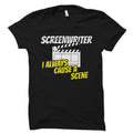Screenwriter Shirt Screenwriter Gift Film Writer Screenwriter T Shirt Writer Gift Novel Writer Shirt Writing Shirt Author OS4819 Graphic Tee – Soft Feel · Great Gift For Fans