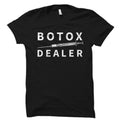 Botox Shirt Botox Gift Cosmetologist Shirt Plastic Surgeon Botox Nurse Shirt Cosmetic Nurse Shirt Plastic Surgery Dermatologist OS4834 Graphic Tee – Premium Graphic · Top Pick For Any Outfit