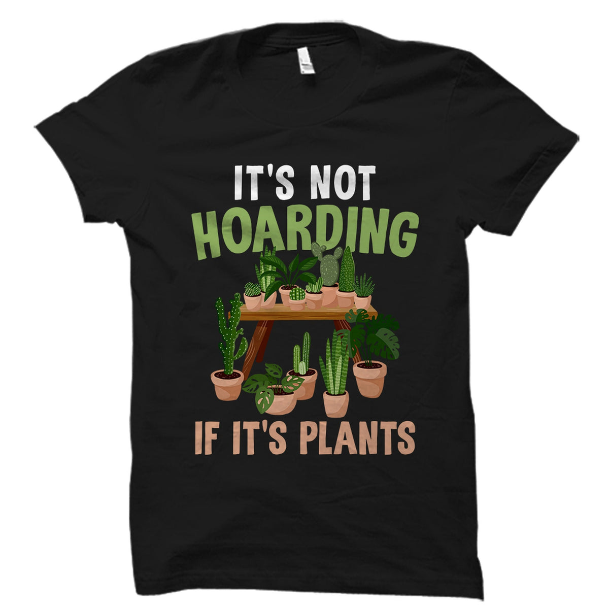 Plant Lover Shirt Plant Lover Gift Botanical Shirt Succulent Shirt Plants Shirt Garden Shirt Gardener Gift Gardening Shirt OS5532 Graphic Tee – Bold Style · High-Quality Print