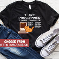 Programmer Shirt Software Engineer Shirt Coding Shirt Computer Gift I Are Programmer I Make Computer Beep Boop Beep Beep Boop TShirt Graphic Tee – Soft Feel · Trending Graphic Apparel