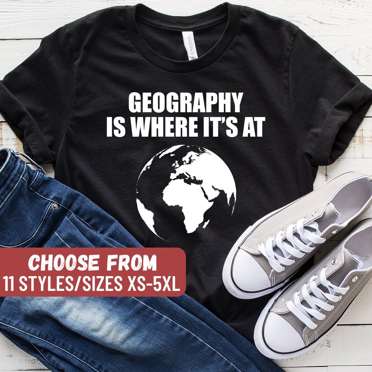 Geography Teacher Shirt Geography Student Geography Professor Geographer Gift Geology Lover Shirt Social Studies Shirt Social Study Graphic Tee – Soft Feel · Must-Have Style