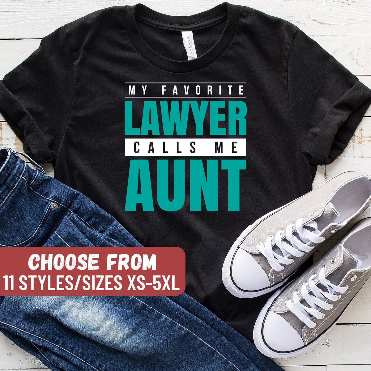 Lawyer Gift Gifts For Lawyers Funny Lawyer Shirt Attorney Shirt Law Student Law School My Favorite Lawyer Calls Me Aunt TShirt Graphic Tee – Everyday Comfort · Top Pick For Any Outfit